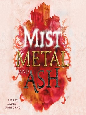 cover image of Mist, Metal, and Ash